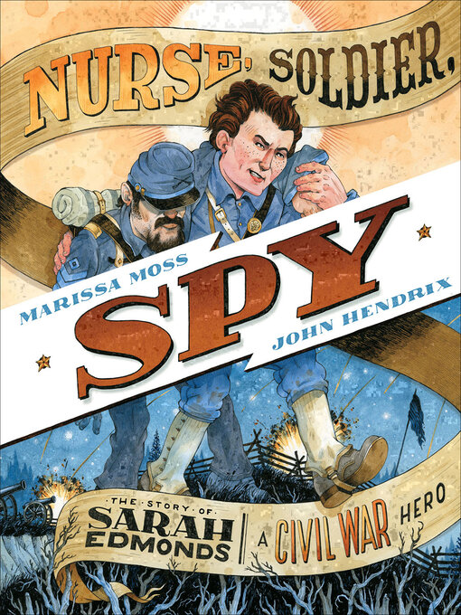 Title details for Nurse, Soldier, Spy by Marissa Moss - Available